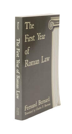 Item #56710 The First Year of Roman Law. Fernand Bernard, C P. Sherman