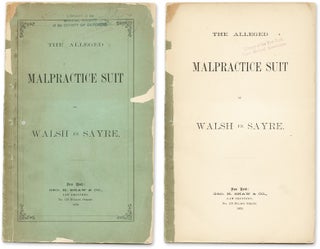 Item #56965 The Alleged Malpractice Suit of Walsh vs. Sayre. Trial, Dr Lewis A Sayre, Defendant
