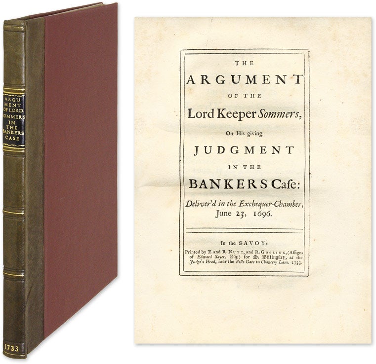 Item #57138 The Argument of the Lord Keeper Sommers, On His Giving Judgment. John Somers, Lord.