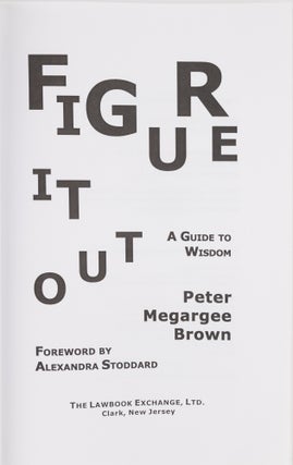 Figure It Out: A Guide to Wisdom. PAPERBACK