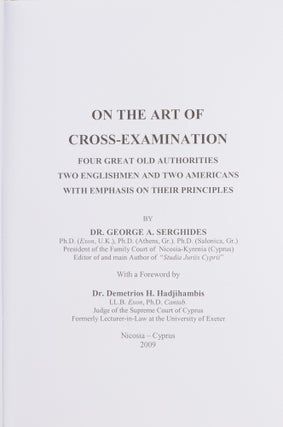 On the Art of Cross-Examination. Four Great Old Authorities Two...