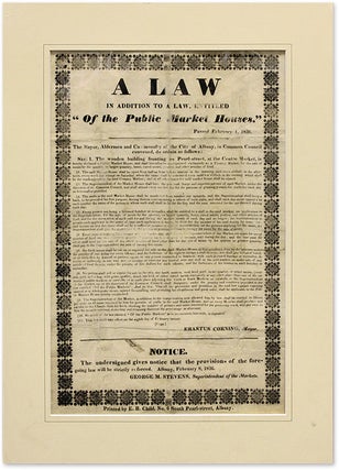 Item #57399 A Law in Addition to a Law, Entitled "Of the Public Market Houses." New York...