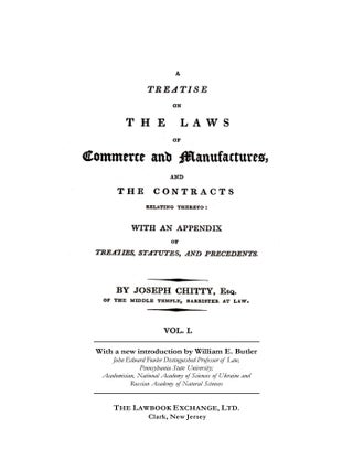 A Treatise on the Laws of Commerce and Manufactures and the Contracts