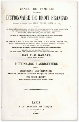 Manuel des Familles Contenant Dictionnaire de Droit de l'Empire...