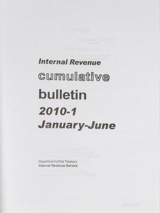 Internal Revenue Cumulative Bulletin. 2010-1 January-June