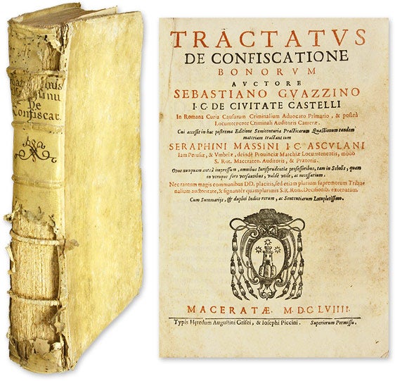 Item #57642 Tractatus de Confiscatione Bonorum, Cui Accessit in Hac Postrema. Sebastiano Guazzini, Seraphino Massino.