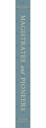 Magistrates and Pioneers: Essays in the History of American Law