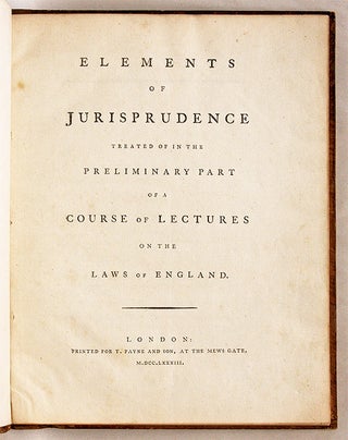 Elements of Jurisprudence, Treated of in the Preliminary Part of a...