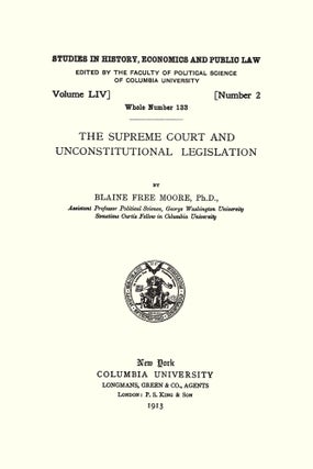 The Supreme Court and Unconstitutional Legislation.