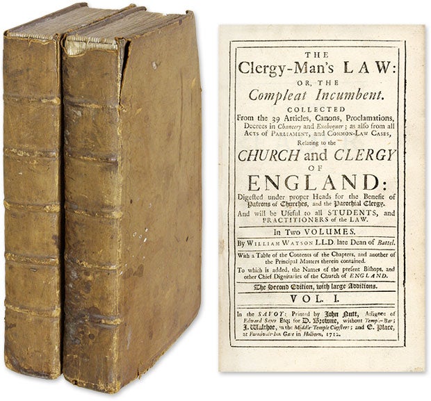 Item #57943 The Clergy-Man's Law: or, the Compleat Incumbent. Collected from. William Watson.