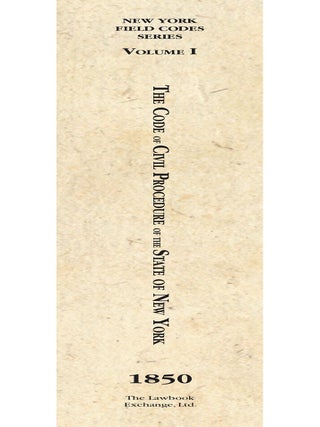 The Code of Civil Procedure of the State of New-York