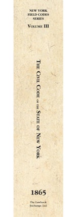 The Civil Code of the State of New York... 1865