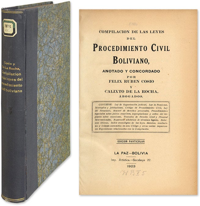 Item #58613 Compilacion de las Leyes del Procedimiento Civil Boliviano, Annotado. Felix Ruben Cosio, Calixto de la Rocha.