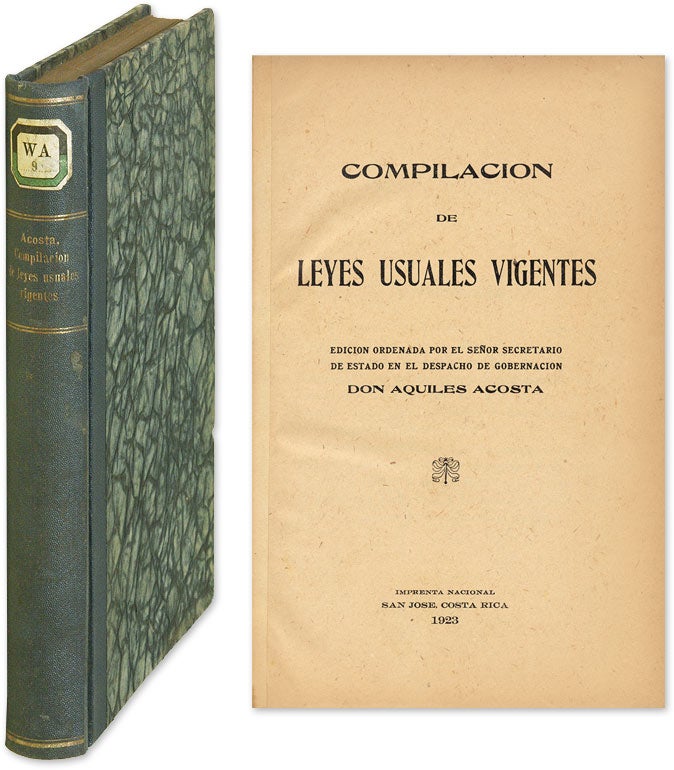Item #58614 Compilacion de Leyes Usuales Vigentes. Don Aquiles Acosta.
