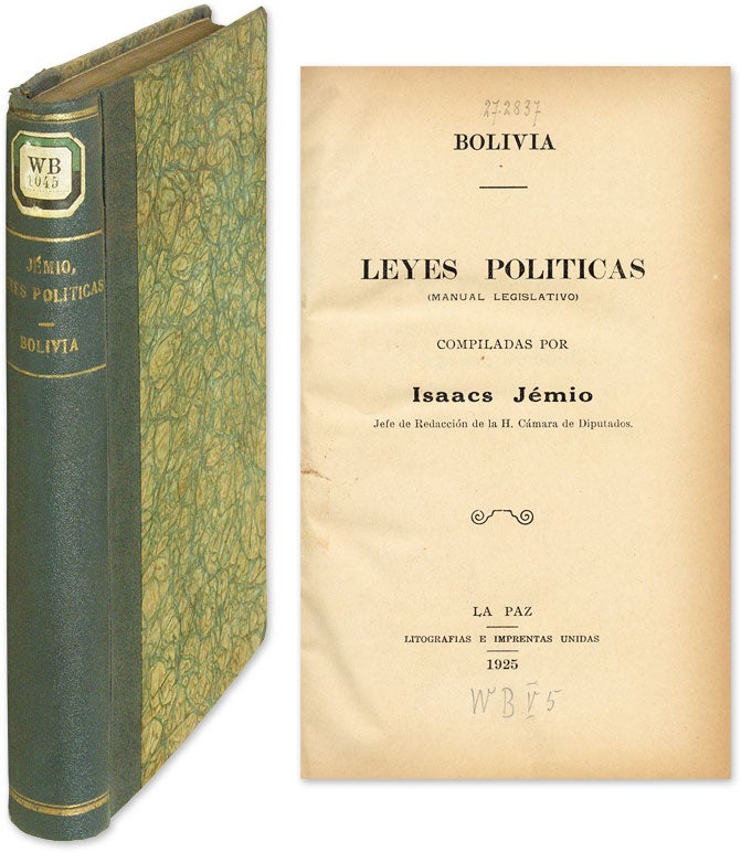 Item #58656 Leyes Politicas (Manual Legislativo). Isaacs Jemio, Compiler and.