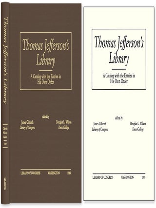 Item #58706 Thomas Jefferson's Library A Catalog with the Entries in His Own Order. James...