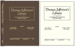 Item #58706 Thomas Jefferson's Library A Catalog with the Entries in His Own Order. James...
