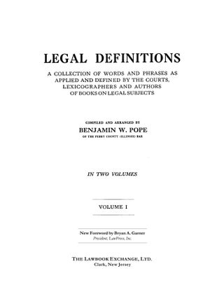 Legal Definitions: A Collection of Words and Phrases as Applied and...