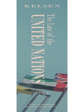 The Law of the United Nations. A Critical Analysis of Its...
