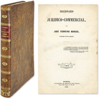 Item #58793 Diccionario Juridico-Commercial. Jose Ferreira Borges