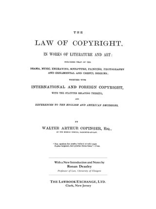 The Law of Copyright, In Works of Literature and Art; Including... PB