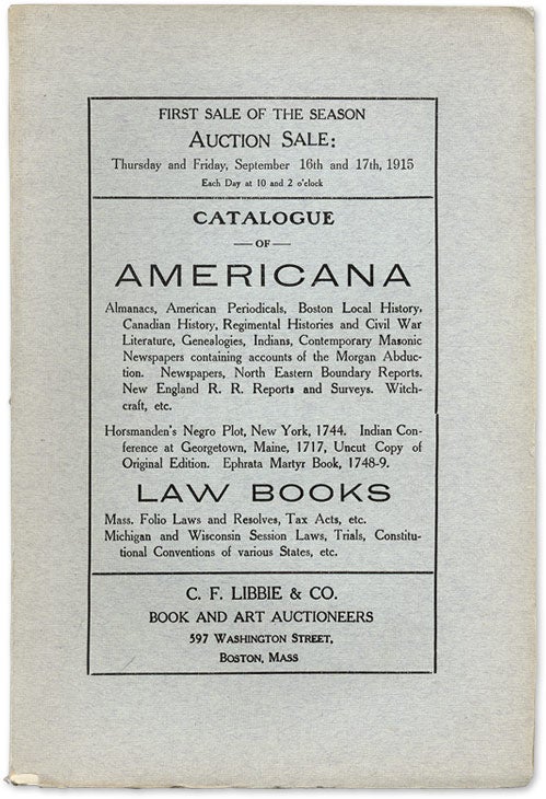 Item #59085 Catalogue of Americana, Almanacs, American Periodicals, Law Books. Auction Catalogue, Libbie, Co.