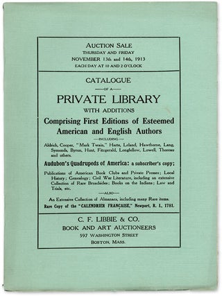 Item #59100 Catalogue of a Private Library with Additions Comprising First. Auction Catalogue, C...
