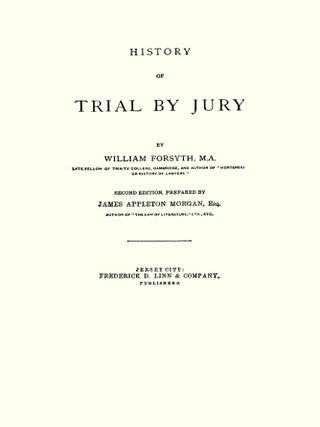 History of Trial by Jury.