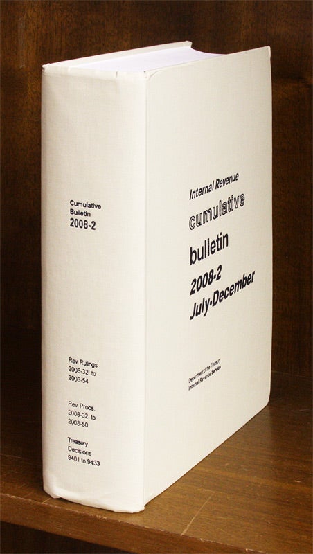 Internal Revenue Cumulative Bulletin. 2008-2 July-December | Internal ...