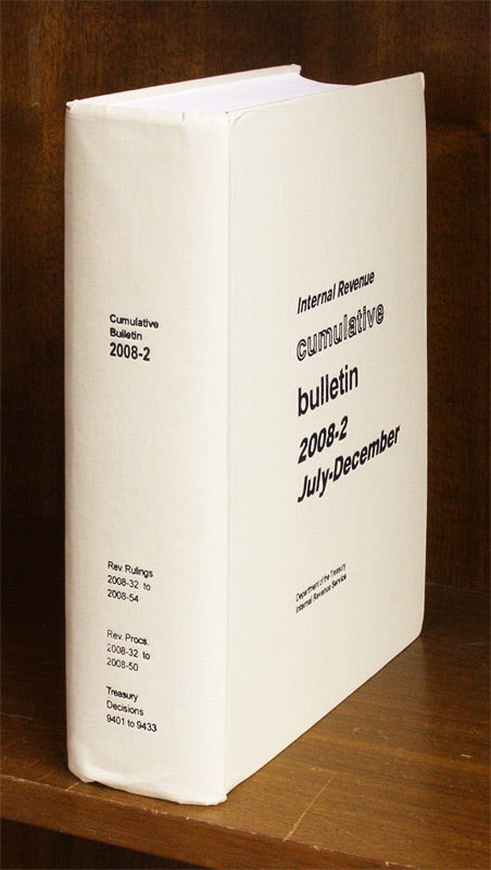 Item #59589 Internal Revenue Cumulative Bulletin. 2008-2 July-December. Internal Revenue Service.