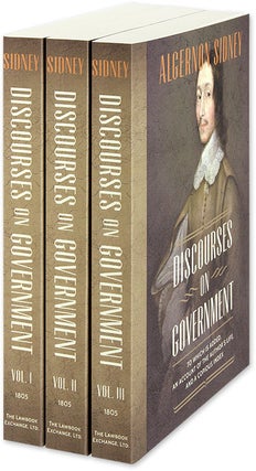 Item #59822 Discourses on Government. 1st American edition. 3 Vols. PAPERBACK. Algernon Sidney