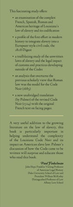 Through the Codes Darkly: Slave Law and Civil Law in Louisiana