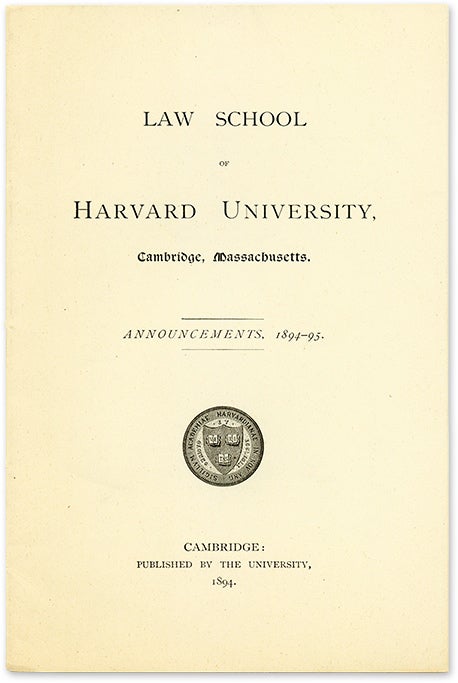 Item #60235 Law School of Harvard University Cambridge Massachusetts Announcements. Harvard Law School.