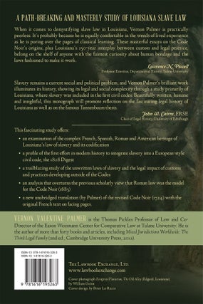 Through the Codes Darkly: Slave Law and Civil Law in Louisiana