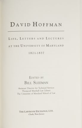 David Hoffman: Life, Letters and Lectures at the University of Marylan