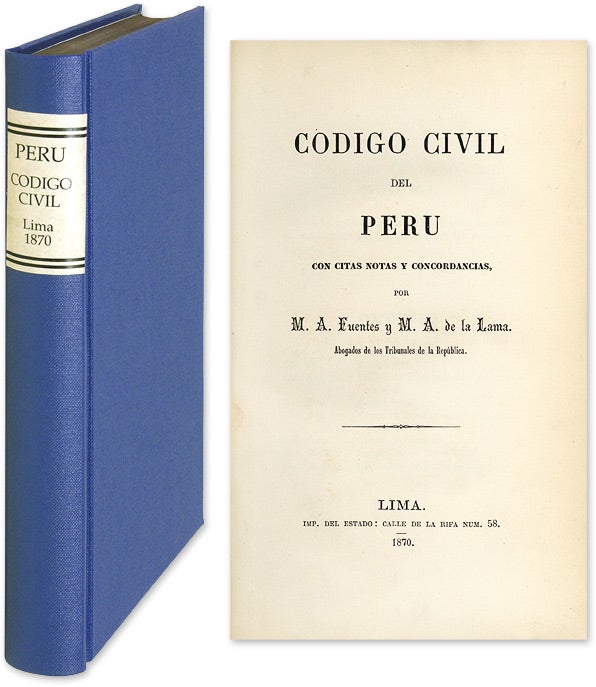 Item #60377 Codigo Civil del Peru, Con Citas Notas y Concordancias. Manuel Atanasio Fuentes, Miguel Ant Lama.