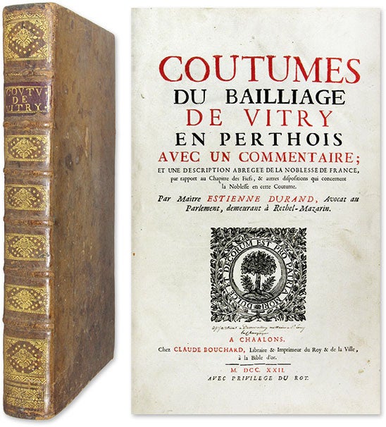 Item #60596 Coutumes Du Bailliage De Vitry En Perthois, Avec un Commentaire. Etienne Durand.