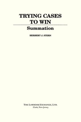 Summation. Vol. IV of Trying Cases to Win