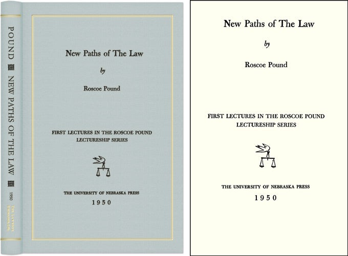 Item #60872 New Paths of the Law. Roscoe Pound.