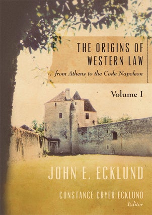 The Origins of Western Law from Athens to the Code Napoleon. 2 Vols.