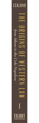 The Origins of Western Law from Athens to the Code Napoleon. 2 Vols.