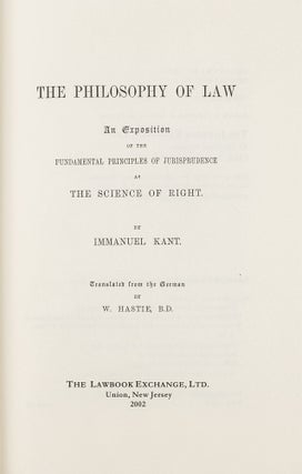 The Philosophy of Law: An Exposition of the Fundamental Principles...