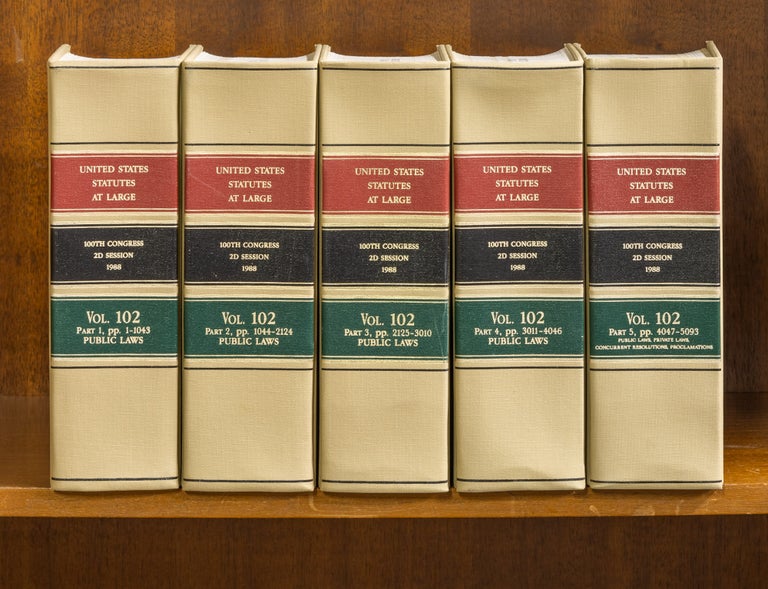 Item #61439 United States Statutes at Large. Volume 102, in 5 books (1988). United States Congress. 100th 2d Session.