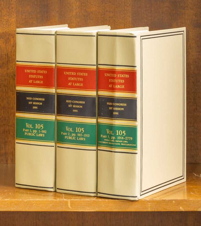 Item #61442 United States Statutes at Large Volume 105, in 3 books (1991). United States Congress. 102 1st Session.