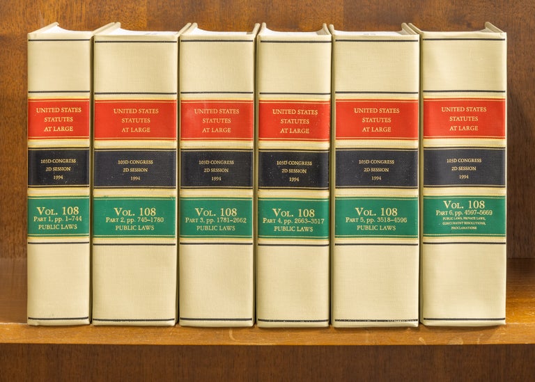 Item #61445 United States Statutes at Large Volume 108, in 6 books (1994). United States Congress. 103d 2d Session.