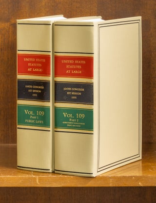 Item #61446 United States Statutes at Large Volume 109, in 2 books (1995). United States...