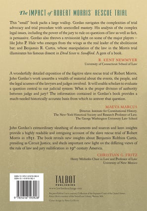 The Fugitive Slave Rescue Trial of Robert Morris: Benjamin Robbins...