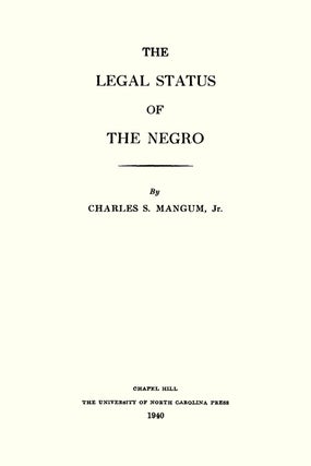 The Legal Status of the Negro.