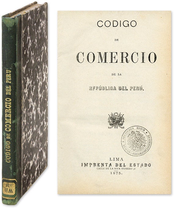 Item #61701 Codigo de Comercio de la Republica del Peru. Peru, Commercial Law.
