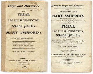 Item #61933 Horrible Rape and Murder!! The Affecting Case of Mary Ashford. Trial, Abraham...